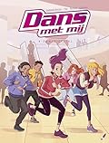 Dans met mij 4 – Dansdiefstal
