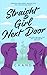 Straight Girl Next Door (Straight Girls Series Season Too)