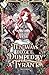 Ten Ways to Get Dumped by a Tyrant: Volume IV (Light Novel)