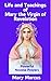 Life and teachings of Mary ...