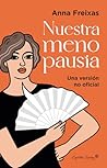 Nuestra menopausia Nuestra menopausia