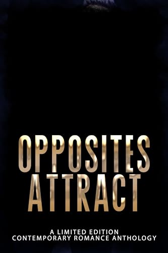 Opposites Attract (Kindle Edition)