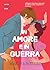 In amore e in guerra (The Regency Vows Vol. 2) (Italian Edition)