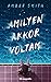 Amilyen ​akkor voltam (Amilyen akkor voltam, #1)