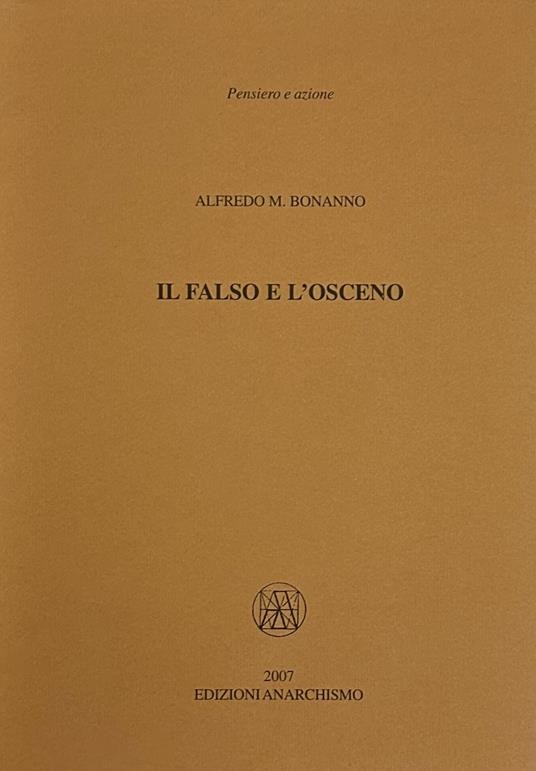 Il falso e l'osceno (Hardcover)