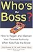 Who's the Boss: How to Rega...