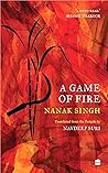 A Game of Fire: The classic Punjabi novel, a sequel to Hymns in Blood
