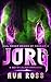 Jorg (Mail-Order Brides of Crakair)