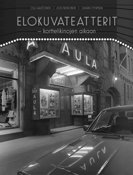Elokuvateatterit : Korttelikinojen aikaan (Hardcover)