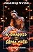 Kidnapped by my Alpha Mate by Charlene Wayne