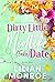 Dirty Little Midlife (Fake) Date (Heart’s Cove Hotties, #9)