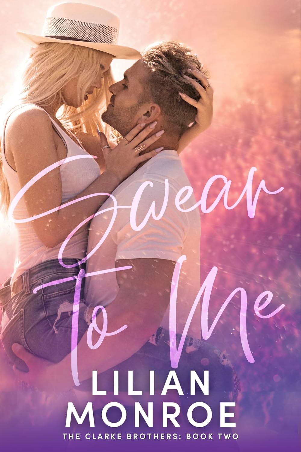 Swear to Me (Clarke Brothers, #2)