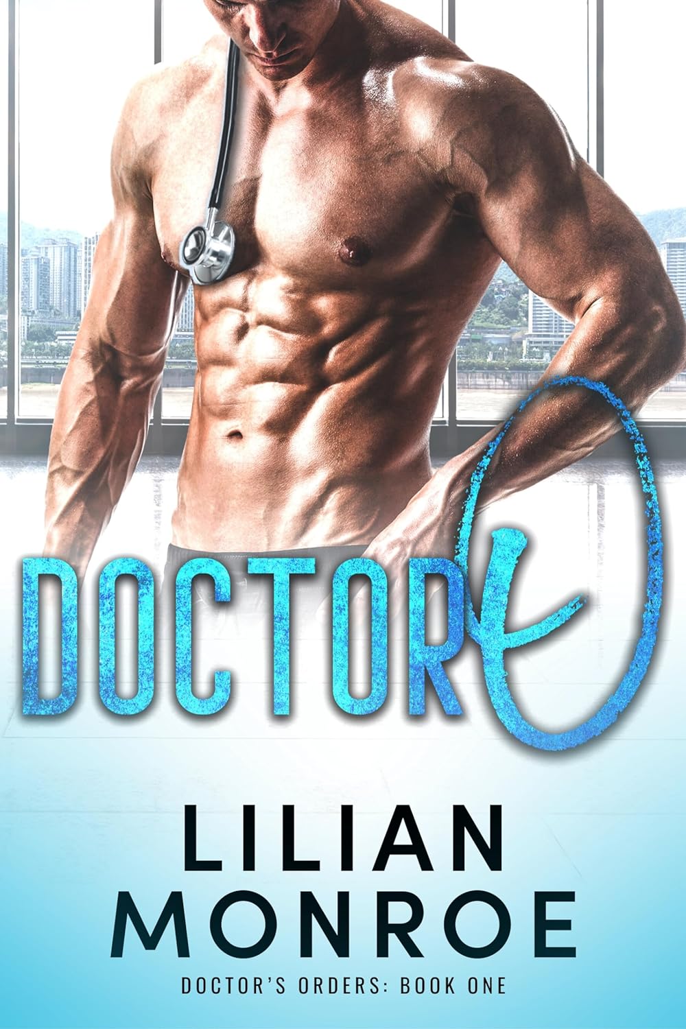Doctor O (Doctor's Orders #1)