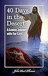 40 Days in the De...