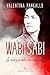 Wabi sabi: La bellezza dell...