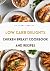 Low Carb Delights by Laura Rebecca