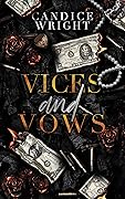 Vices and Vows