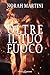Oltre il tuo fuoco (I cinque signori dei demoni Vol. 2) (Italian Edition)