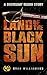 Land of the Black Sun (Doomsday Recon Short Story)