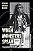 When Monsters Speak: A Susa...