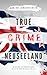 True Crime Neuseeland: Wahr...