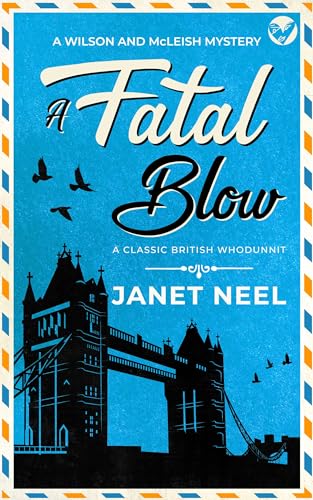 A Fatal Blow (Wilson and McLeish #1)