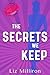 The Secrets We Keep (Homefr...