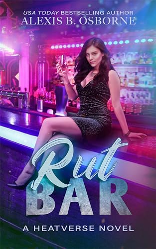 Rut Bar (Heatverse, #2)