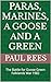 PARAS, MARINES, A GOOSE AND...