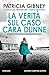 La verità sul caso Cara Dunne (Italian Edition)