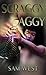Scraggy Aggy: An Extreme Ho...
