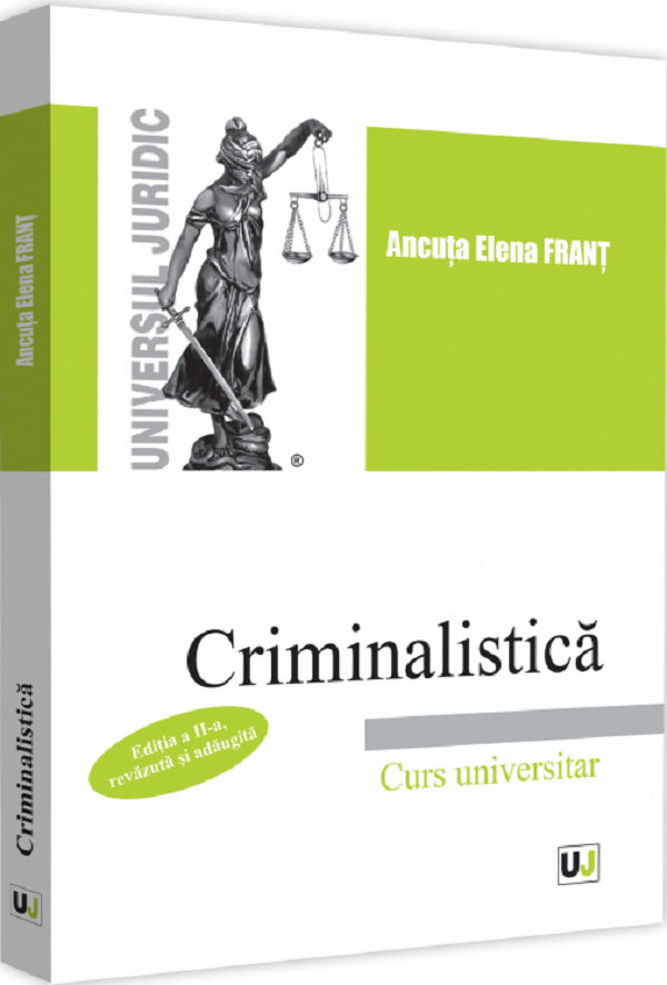 Criminalistică - Curs universitar (Paperback)