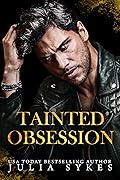 Tainted Obsession (King of Ruin, #1)