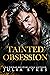 Tainted Obsession (King of ...