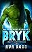 Bryk (Mail-Order Brides of Crakair)