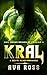 Kral (Mail-Order Brides of Crakair)