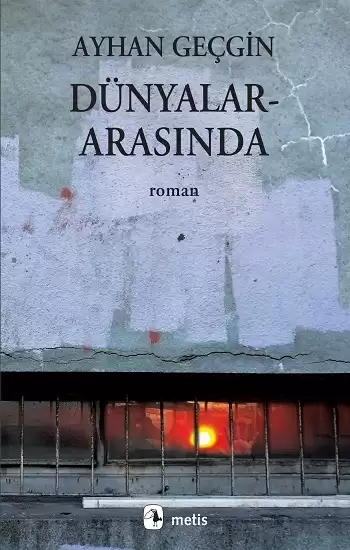Dünyalar Arasında (Paperback)