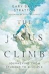The Jesus Climb: Journeying from Student to Disciple