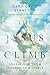 The Jesus Climb: Journeying from Student to Disciple