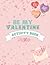 Be My Valentine Activity Bo...