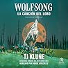 Wolfsong = La can...