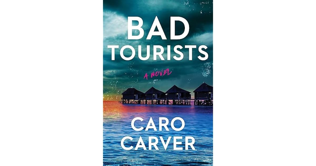 Book giveaway for Bad Tourists by Caro Carver Mar 01Mar