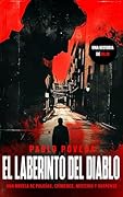 El Laberinto del Diablo: una historia de Rojo: Una novela de policías, crímenes, misterio y suspense (Inspector Rojo Novela negra policíaca crimen y misterio nº 8)