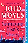 Someone Else's Shoes by Jojo Moyes