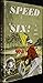 Speed Six!