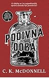 Podivná doba by C.K. McDonnell