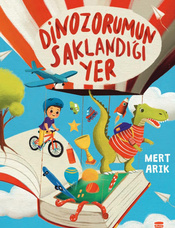 Dinozorumun Saklandıgı Yer (Paperback)