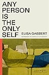 Book cover for Any Person Is the Only Self