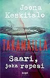 Saari, joka repesi (Takamailla 1)