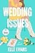 Wedding Issues: A Novel